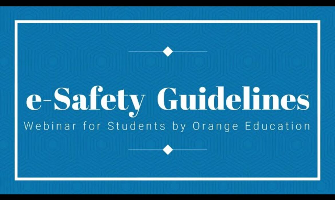e-Safety Guidelines for Students – Webinar